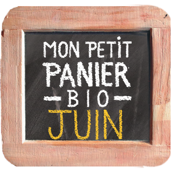 Mon Petit Panier Bio de Juin 2021 Mon Petit Panier Bio de Juin 2021